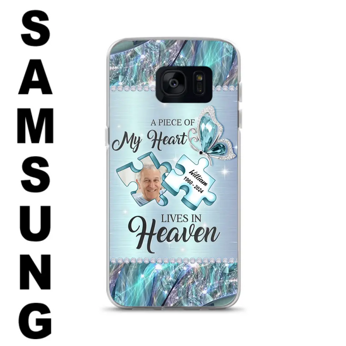 Personalized Memorial Photo Phone Case - Memorial Gift Idea for Father's Day - A Piece Of My Heart Lives In Heaven - Case for iPhone/Samsung