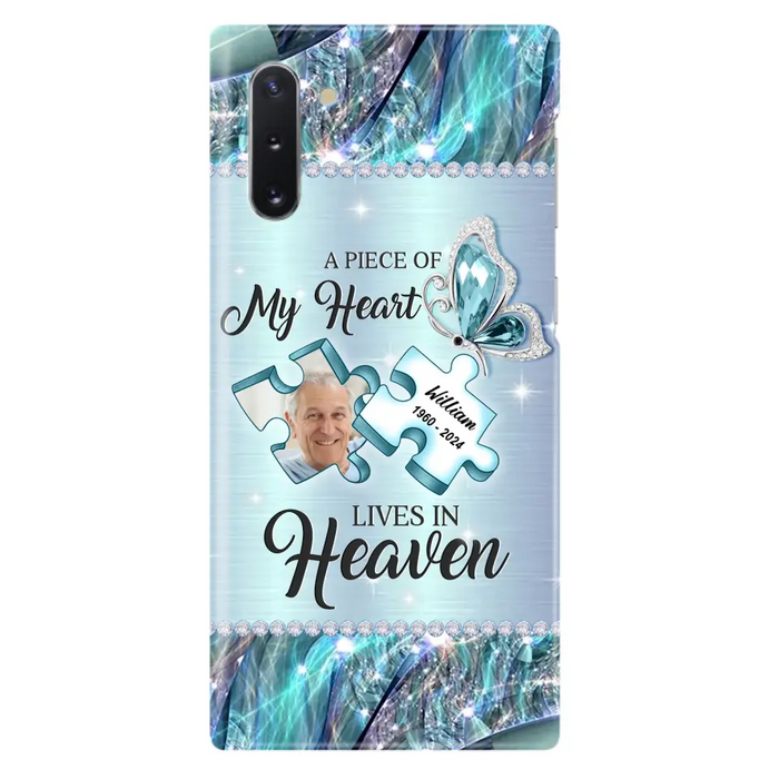 Personalized Memorial Photo Phone Case - Memorial Gift Idea for Father's Day - A Piece Of My Heart Lives In Heaven - Case for iPhone/Samsung
