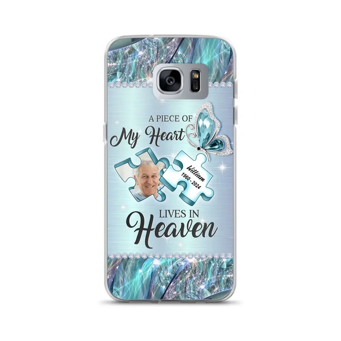 Personalized Memorial Photo Phone Case - Memorial Gift Idea for Father's Day - A Piece Of My Heart Lives In Heaven - Case for iPhone/Samsung
