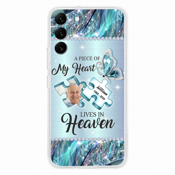 Personalized Memorial Photo Phone Case - Memorial Gift Idea for Father's Day - A Piece Of My Heart Lives In Heaven - Case for iPhone/Samsung