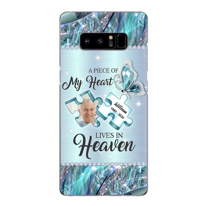 Personalized Memorial Photo Phone Case - Memorial Gift Idea for Father's Day - A Piece Of My Heart Lives In Heaven - Case for iPhone/Samsung