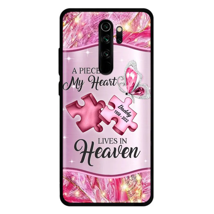 Custom Personalized Memorial Phone Case - Memorial Gift Idea for Father's Day - Case for Xiaomi/ Oppo/ Huawei - A Piece Of My Heart Lives In Heaven