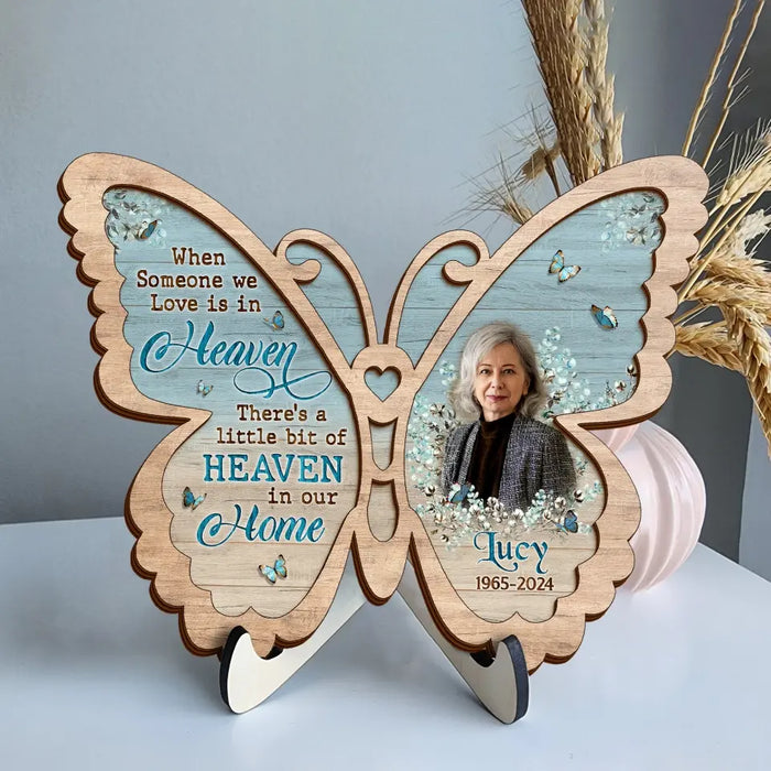 Personalized Memorial Butterfly 2 Layers Wooden Art - Upload Photo - Sympathy Gift For Loss Of Family Member - When Someone We Love Is In Heaven
