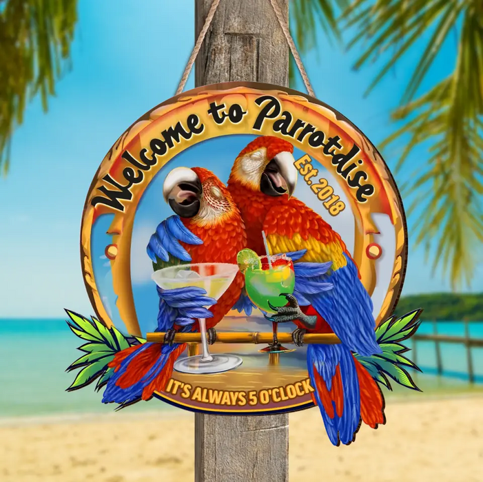 Personalized Tiki House Wooden Sign - Welcome To Parrotdise It's Alway 5 O'clock