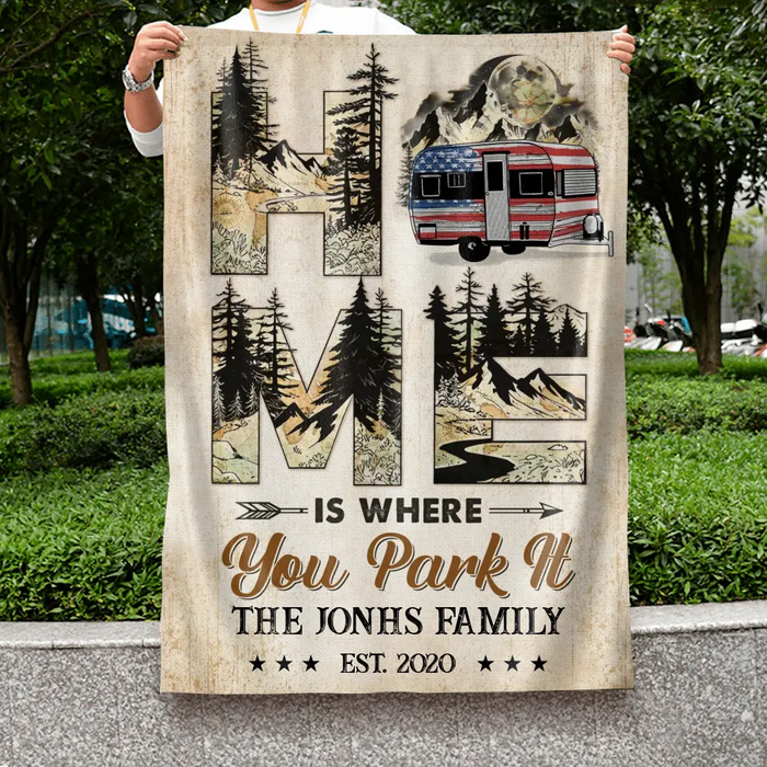 Personalized Camping Flag Sign - Gift Idea For Family/Camping Lover - Home Is Where You Park It