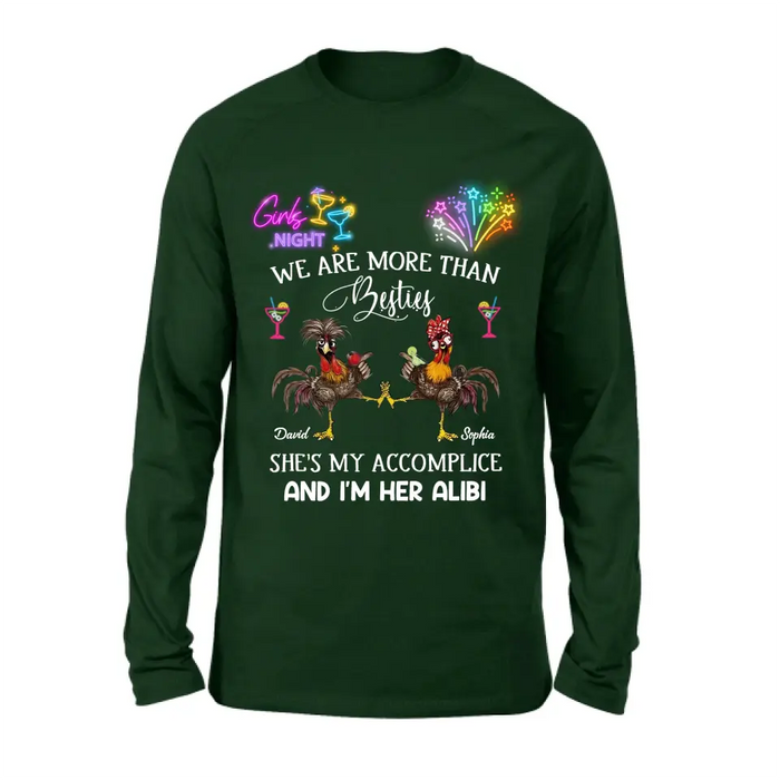 Personalized Friends T-Shirt/Long Sleeve/Sweatshirt/Hoodie - Gift Idea For Friends/Sisters/Besties - Girls Night We Are More Than Besties