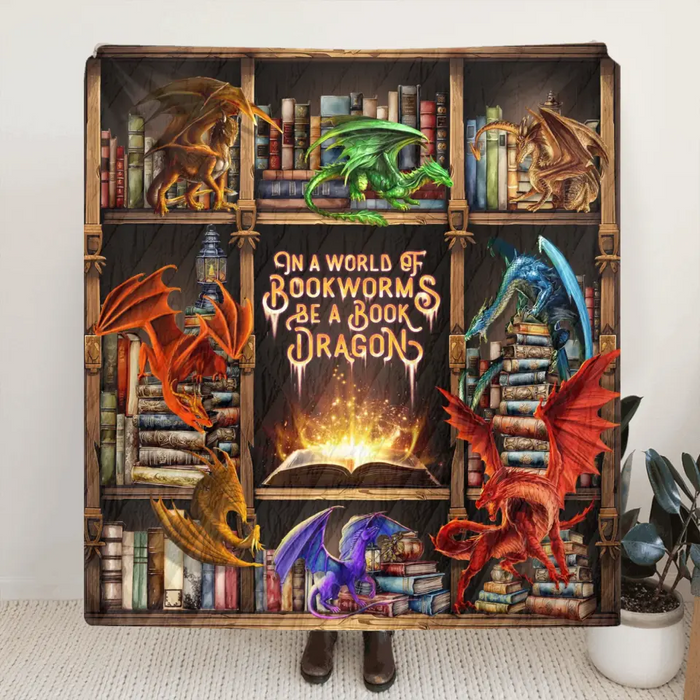 Personalized Reading Girl Quilt/Fleece Throw Blanket - Gift Idea For Book Lover - In A World Of Bookworms Be A Book Dragon