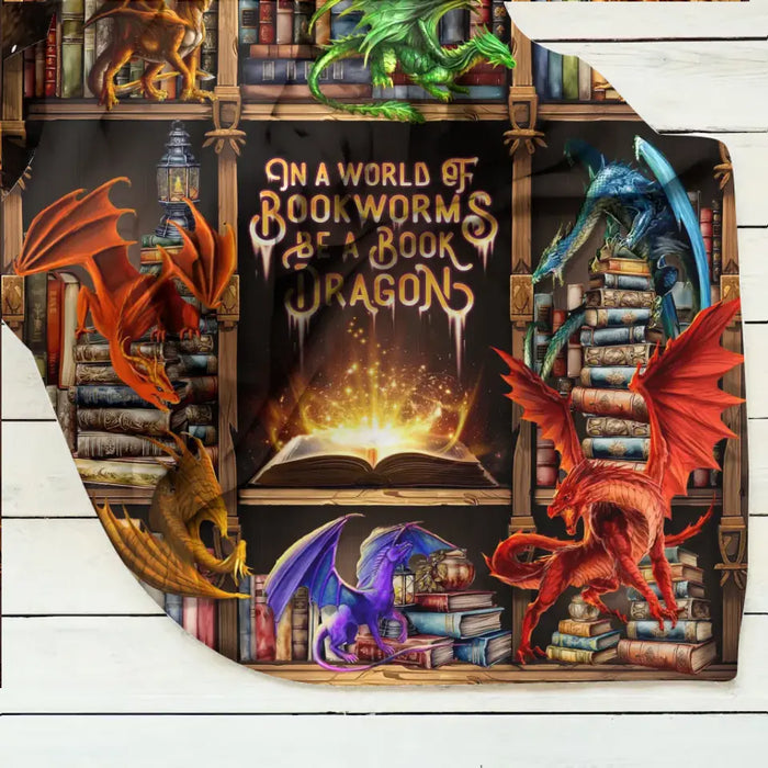 Personalized Reading Girl Quilt/Fleece Throw Blanket - Gift Idea For Book Lover - In A World Of Bookworms Be A Book Dragon