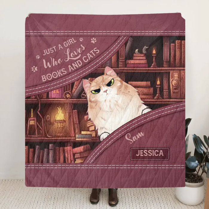 Personalized Books And Cats Quilt/Fleece Throw Blanket - Gift Idea For Book Lover - Just A Girl Who Loves Books And Cats