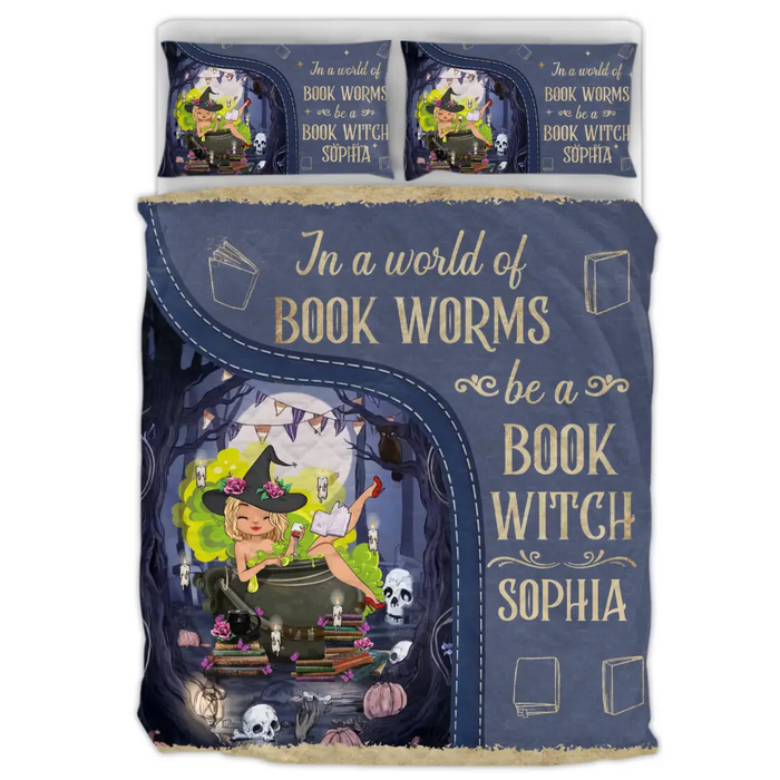 Personalized Book Witch Quilt Bed Sets - Gift Idea For Books Lover - In A World Of Book Worms Be A Book Witch
