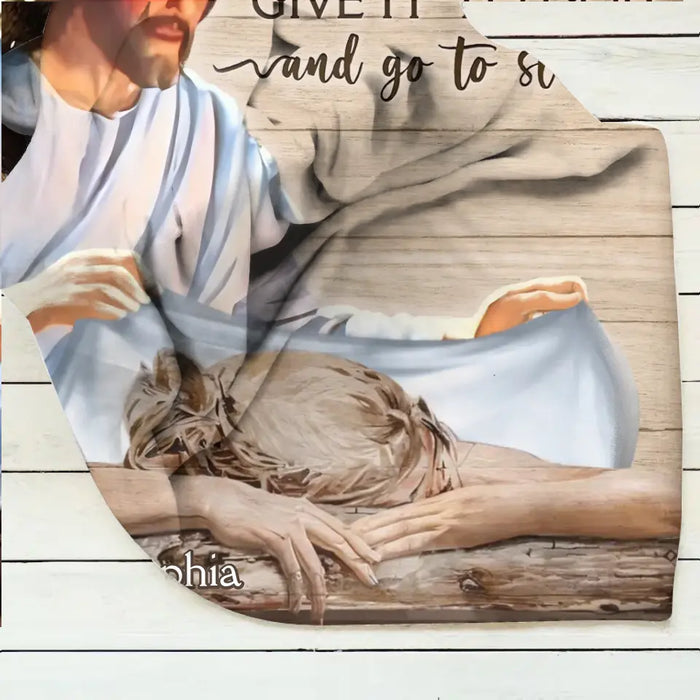 Personalized Give It To God And Go To Sleep Quilt/Fleece Throw Blanket - Gift For Christian, Bedroom Decor, Religious Home Decor