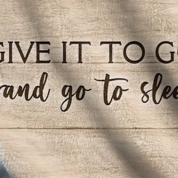Personalized Give It To God And Go To Sleep Quilt/Fleece Throw Blanket - Gift For Christian, Bedroom Decor, Religious Home Decor