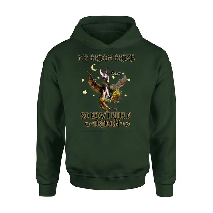 Personalized Witch Dragon T-Shirt/Long Sleeve/Sweatshirt/Hoodie - My Broom Broke So Now I Ride A Dragon