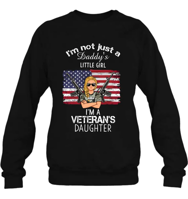 Personalized Veteran's Daughter T-Shirt/Long Sleeve/Sweatshirt/Hoodie - Gift Idea For Veteran/Daughter - I'm Not Just A Daddy's Little Girl I'm A Veteran's Daughter