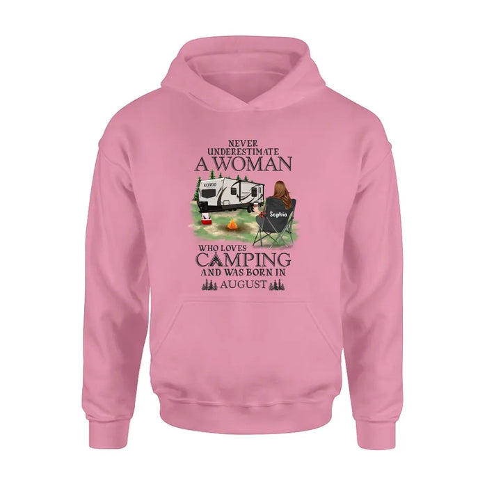 Personalized Camping Shirt/Hoodie - Gift Idea For Camping Lover - Never Underestimate A Woman Who Loves Camping And Was Born In August