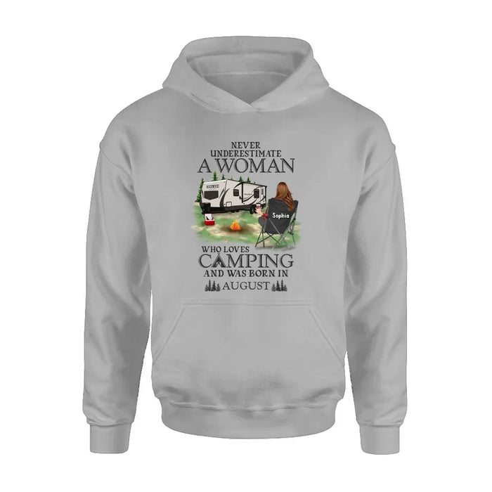 Personalized Camping Shirt/Hoodie - Gift Idea For Camping Lover - Never Underestimate A Woman Who Loves Camping And Was Born In August