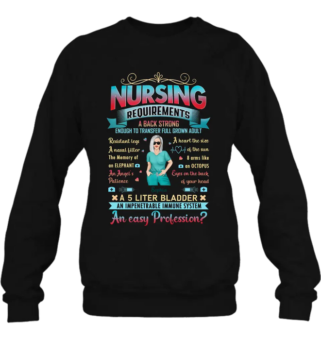 Personalized Nurse T-shirt/Long Sleeve/Sweatshirt/Hoodie - Nurse/Birthday Gift Idea - Nursing Requirements