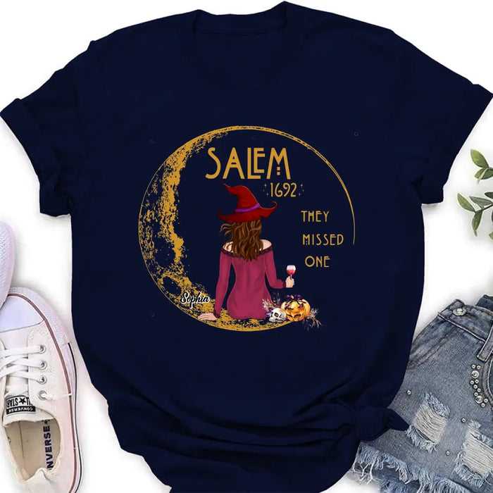 Personalized Salem 1692 Witch T-shirt/Long Sleeve/Sweatshirt/Hoodie - Gift Idea For Halloween - They Missed One