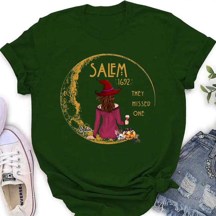 Personalized Salem 1692 Witch T-shirt/Long Sleeve/Sweatshirt/Hoodie - Gift Idea For Halloween - They Missed One
