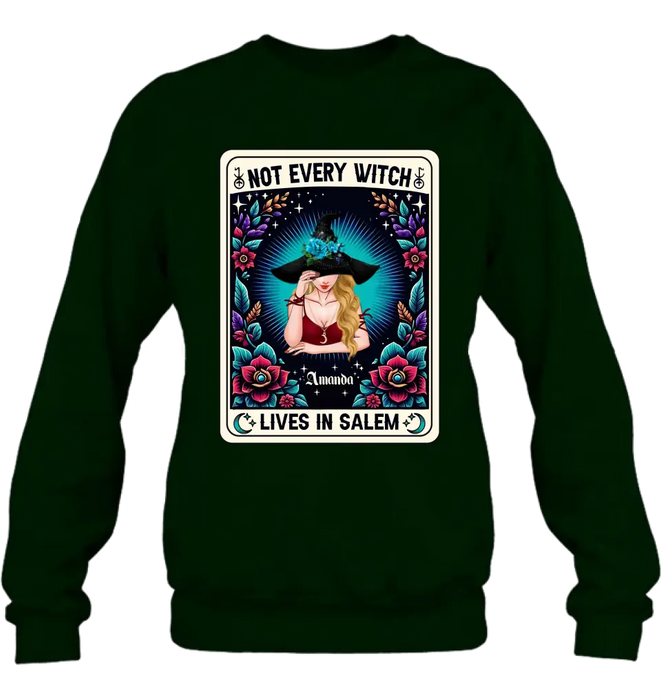 Personalized Witch T-shirt/Long Sleeve/Sweatshirt/Hoodie - Gift Idea For Halloween/Witch - Not Every Witch Lives In Salem