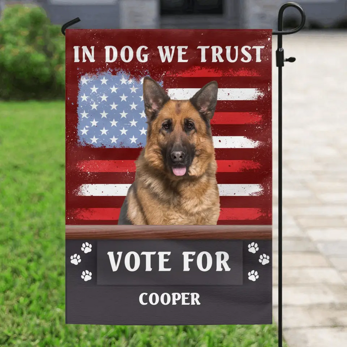 Personalized Funny Dog Flag Sign - Upload Photos - In Dog We Trust