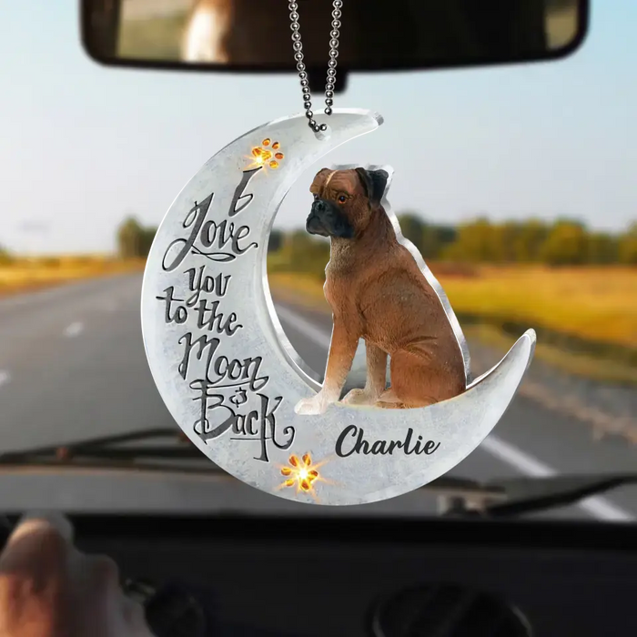 Personalized Dog Acrylic Ornament - Gift Idea For Dog Lover/Christmas - I Love You To The Moon And Back