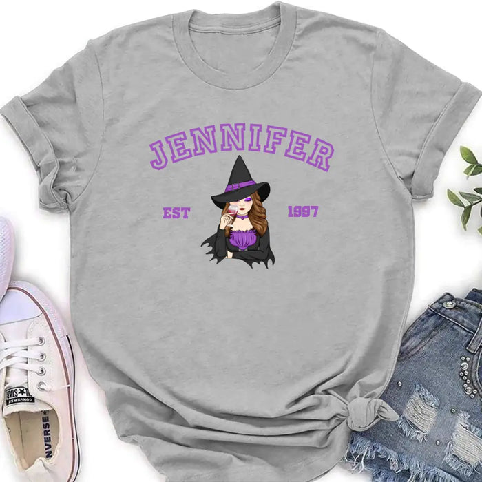 Personalized Witch T-shirt/Long Sleeve/Sweatshirt/Hoodie - Custom Name - Halloween Gift Idea For Witch/Bestie