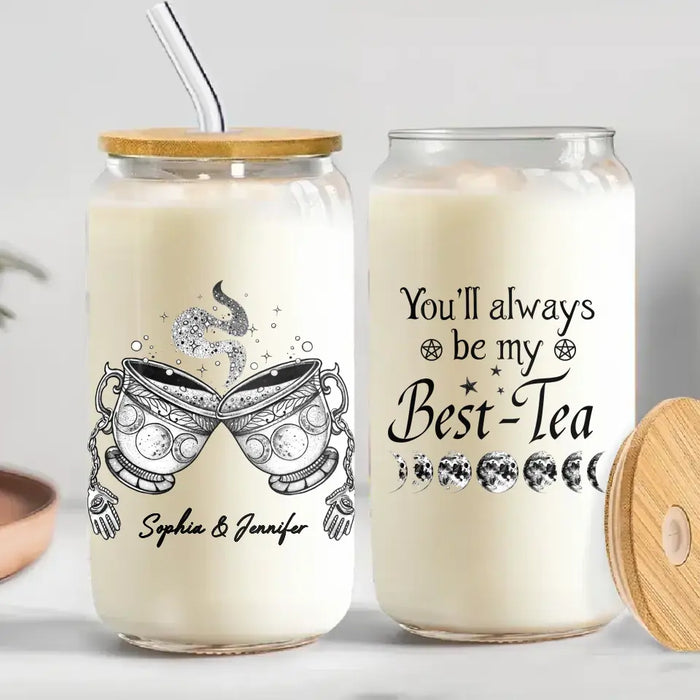 Personalized Best-Tea Witch Transparent Glass Tumbler With Straw - Gift Idea For Friends/Sisters - You'll Always Be My Best-Tea