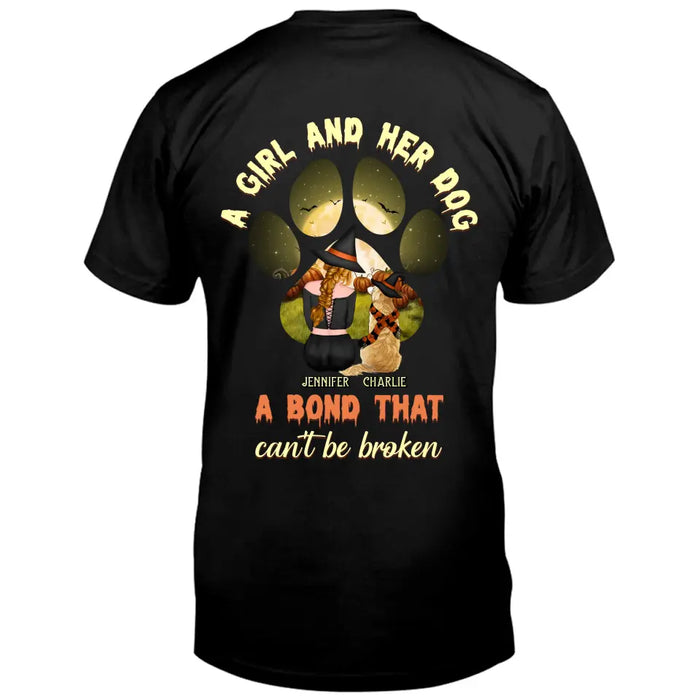 Personalized Witch Dog T-shirt/Hoodie - Woman With Up to 4 Dogs - Halloween Gift Idea For Dogs Lover - A Girl And Her Dog A Bond That Can't Be Broken