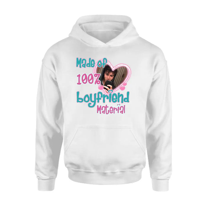 Personalized Boyfriend Material T-shirt/Long Sleeve/Sweatshirt/Hoodie - Upload Photo - Couple Gift Idea