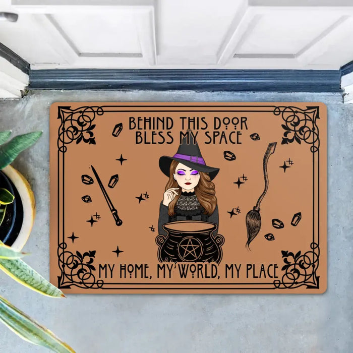 Personalized Witch Doormat - Halloween Gift Idea For Witch - Behind This Door Bless My Space My Home, My World, My Place