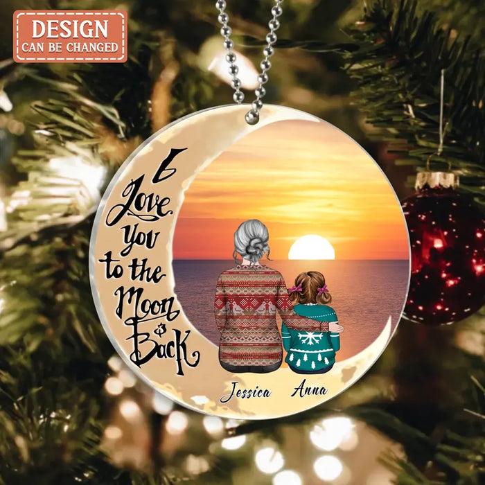 Personalized Grandma Kids Acrylic Ornament - Christmas Gift Idea For Grandma - Up to 3 Kids - I Love You To The Moon & Back