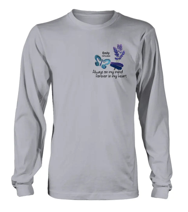 Personalized Memorial Butterfly Shirt/Hoodie - Memorial Gift Idea For Family Member - Always On My Mind Forever In My Heart