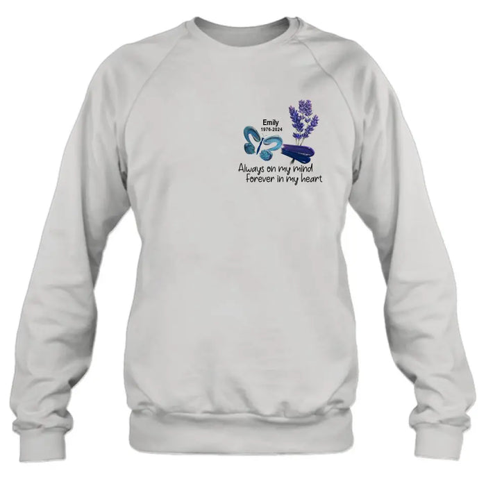 Personalized Memorial Butterfly Shirt/Hoodie - Memorial Gift Idea For Family Member - Always On My Mind Forever In My Heart