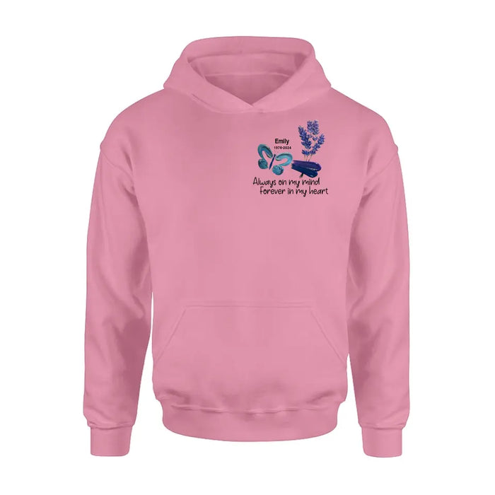 Personalized Memorial Butterfly Shirt/Hoodie - Memorial Gift Idea For Family Member - Always On My Mind Forever In My Heart