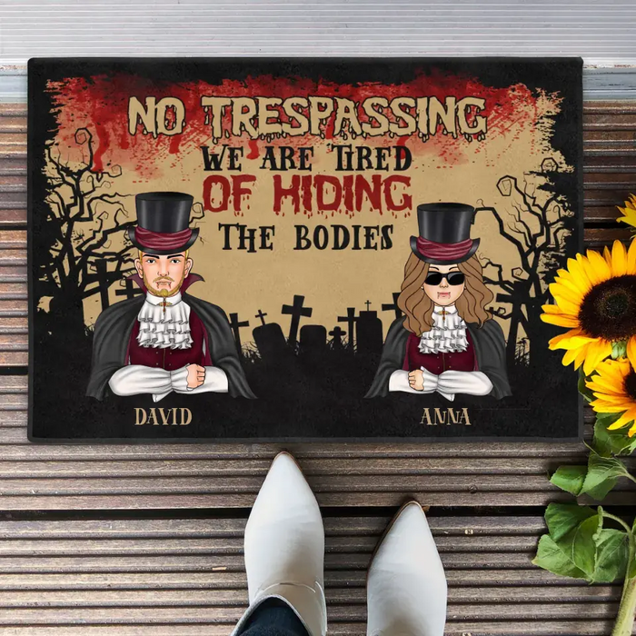 Personalized Halloween Couple Doormat - Halloween Gift Idea For Couple/Family With Up to 2 Kids - No Trespassing We Are Tired of Hiding the Bodies