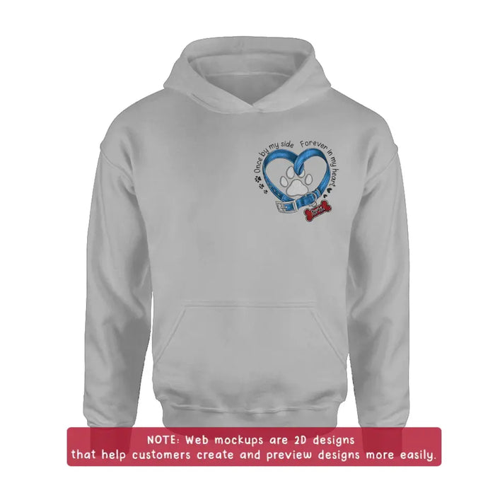 Personalized Memorial Dog Embroidered T-shirt/Sweater/Hoodie - Once By My Side Forever In My Heart