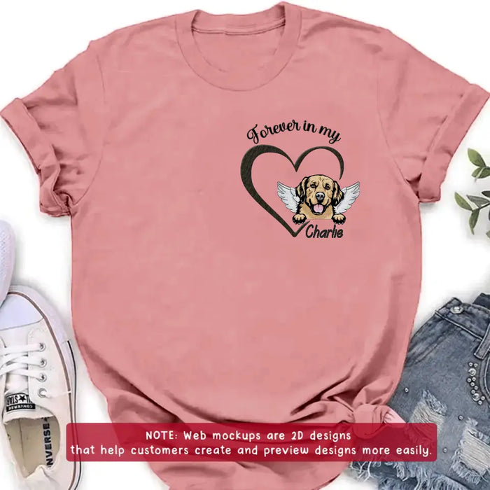 Personalized Dog Embroidered T-shirt/Sweater/Hoodie - Memorial Gift Idea For Dog Mom/Dog Dad - Forever In My