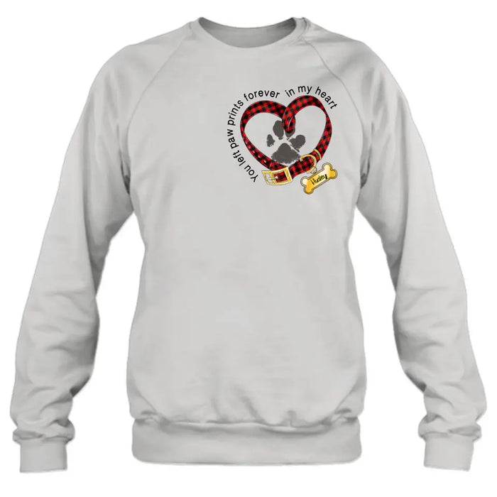 Personalized Dog T-shirt/Hoodie - Christmas Gift Idea For Dog Lover - You Left Paw Prints Forever In My Heart