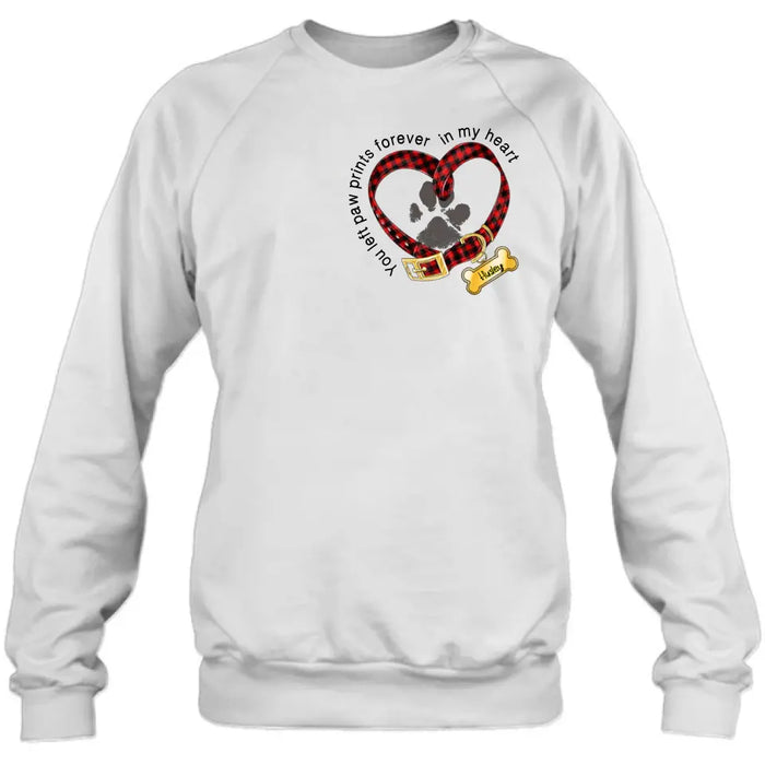 Personalized Dog T-shirt/Hoodie - Christmas Gift Idea For Dog Lover - You Left Paw Prints Forever In My Heart