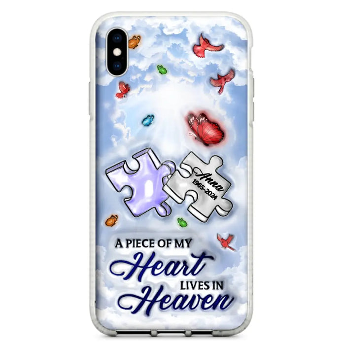 Personalized Memorial Piece Phone Case - Memorial Gift Idea - Case For iPhone/Samsung - A Piece Of My Heart Lives In Heaven