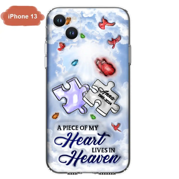 Personalized Memorial Piece Phone Case - Memorial Gift Idea - Case For iPhone/Samsung - A Piece Of My Heart Lives In Heaven