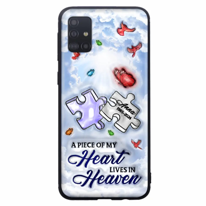 Personalized Memorial Piece Phone Case - Memorial Gift Idea - Case For iPhone/Samsung - A Piece Of My Heart Lives In Heaven