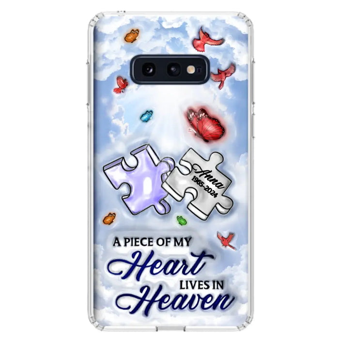 Personalized Memorial Piece Phone Case - Memorial Gift Idea - Case For iPhone/Samsung - A Piece Of My Heart Lives In Heaven
