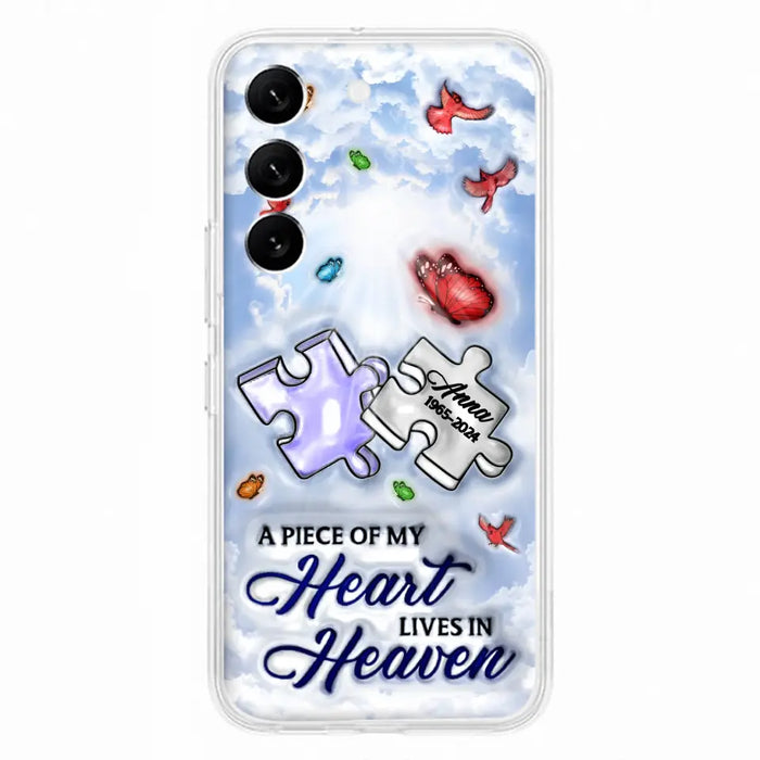 Personalized Memorial Piece Phone Case - Memorial Gift Idea - Case For iPhone/Samsung - A Piece Of My Heart Lives In Heaven