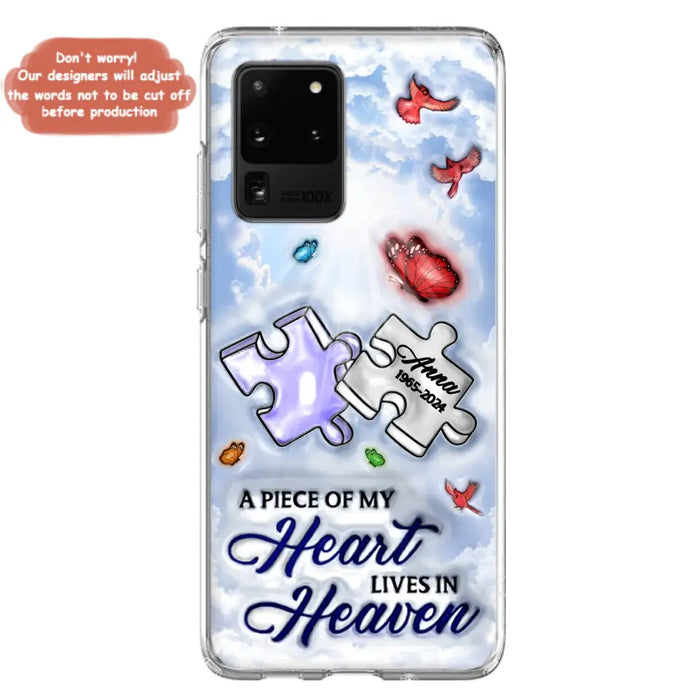 Personalized Memorial Piece Phone Case - Memorial Gift Idea - Case For iPhone/Samsung - A Piece Of My Heart Lives In Heaven
