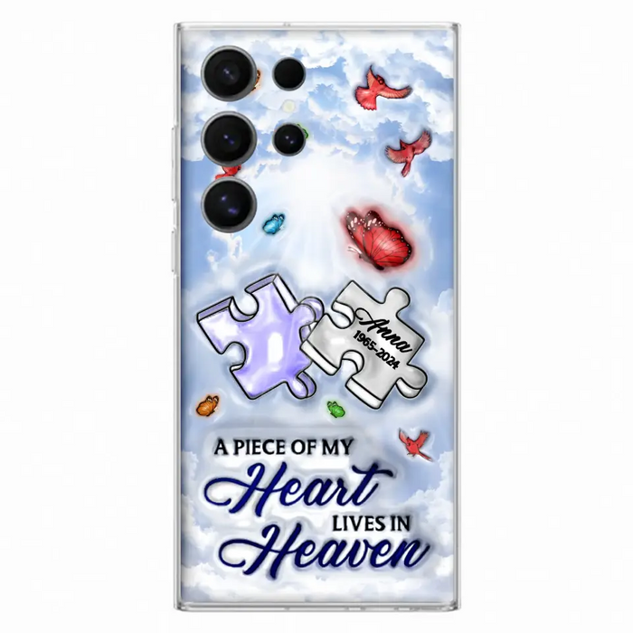 Personalized Memorial Piece Phone Case - Memorial Gift Idea - Case For iPhone/Samsung - A Piece Of My Heart Lives In Heaven