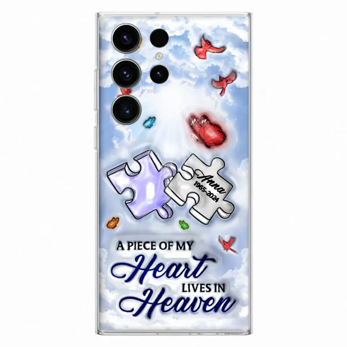Personalized Memorial Piece Phone Case - Memorial Gift Idea - Case For iPhone/Samsung - A Piece Of My Heart Lives In Heaven
