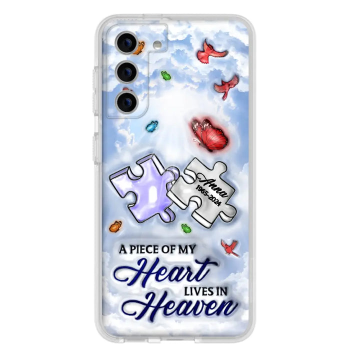 Personalized Memorial Piece Phone Case - Memorial Gift Idea - Case For iPhone/Samsung - A Piece Of My Heart Lives In Heaven