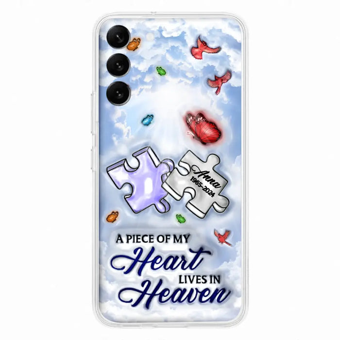 Personalized Memorial Piece Phone Case - Memorial Gift Idea - Case For iPhone/Samsung - A Piece Of My Heart Lives In Heaven